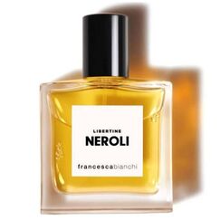 Francesca Bianchi Libertine Neroli Extrait De Parfum 30ml