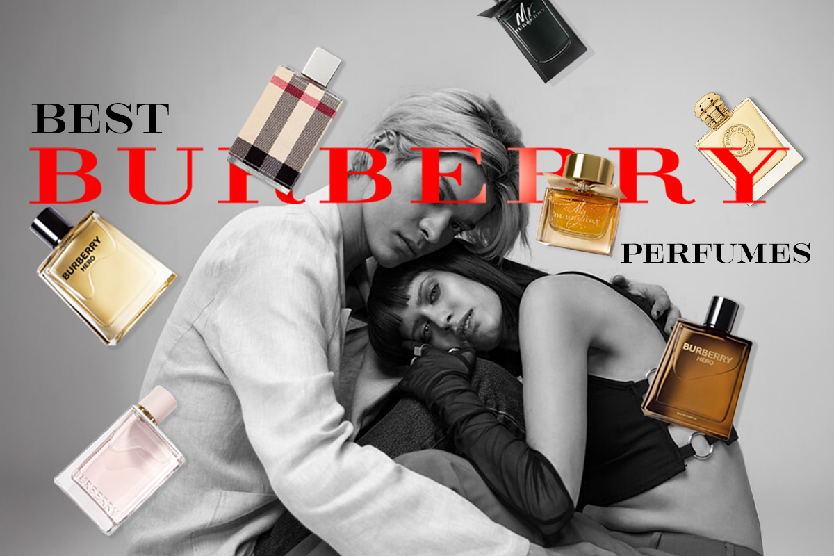 Best Burberry Perfumes